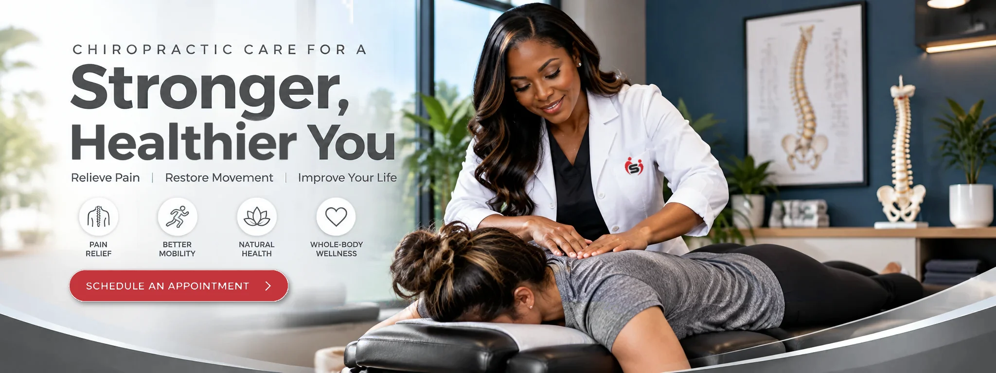 Chiropractic care for a stronger, healthier you: relieve pain, restore movement, improve your life